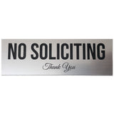 All Quality No Soliciting Sign