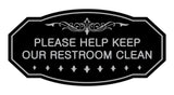 Victorian Please Help Keep Our Restroom Clean Sign