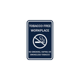 ByLITA Tobacco Free Workplace No Smoking, Vaping Or Smokeless Tobacco Sign