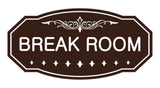 Victorian Break Room Sign