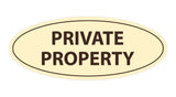 Oval Private Property Sign