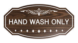 Victorian Hand Wash Only Sign