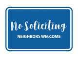 Signs ByLITA Classic Framed No Soliciting Neighbors Welcome Sign