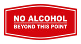 Signs ByLITA Fancy No Alcohol Beyond this Point Sign