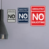 Portrait Round Absolutely No Soliciting Wall or Door Sign