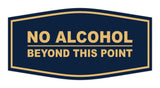 Signs ByLITA Fancy No Alcohol Beyond this Point Sign