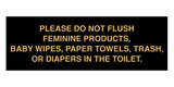 Signs ByLITA Basic Please Do Not Flush Etiquette Sign