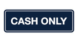 Signs ByLITA Standard Cash Only Sign