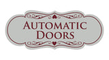 Signs ByLITA Designer Automatic Doors Sign