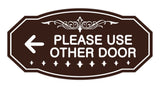 Victorian Please Use Other Door Left Arrow Sign