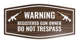 Fancy Warning Registered Gun Owner Do Not Trespass Sign