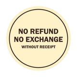 Signs ByLITA Circle No Refund No Exchange Sign