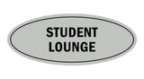 Oval Student Lounge Sign