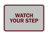 Signs ByLITA Classic Framed Watch Your Step Sign