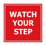 Signs ByLITA Square watch your step Sign