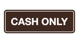Signs ByLITA Standard Cash Only Sign