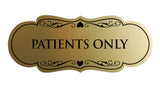 Signs ByLITA Designer Patients Only Sign