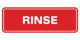 Signs ByLITA Standard Rinse Sign