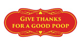 Signs ByLITA Designer Give thanks for a good poop Sign
