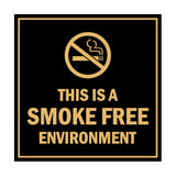 Square this is a smoke free environment Sign with Adhesive Tape, Mounts On Any Surface, Weather Resistant
