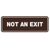 Standard Not An Exit Sign