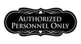 Signs ByLITA Designer Authorized Personnel Only Sign