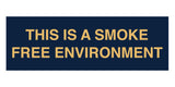 Signs ByLITA Basic This is a Smoke Free Environment Sign
