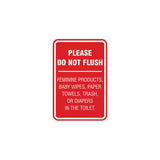 Portrait Round please do not flush etiquette Sign with Adhesive Tape, Mounts On Any Surface, Weather Resistant