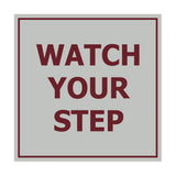 Signs ByLITA Square watch your step Sign