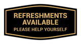 Fancy Refreshments Available Please Help Yourself Wall or Door Sign