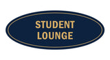 Oval Student Lounge Sign