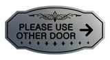 Victorian Please Use Other Door Right Arrow Sign