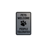 Signs ByLITA Portrait Round Pets Welcome People Tolerated Sign