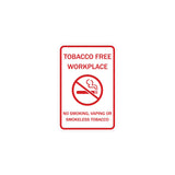 ByLITA Tobacco Free Workplace No Smoking, Vaping Or Smokeless Tobacco Sign