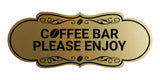 Designer Coffee Bar Please Enjoy Wall or Door Sign