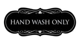 Signs ByLITA Designer Hand Wash Only Sign