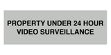 Signs ByLITA Basic Property 24 Hour Video Under Surveillance Sign