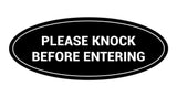 Oval Please Knock Before Entering Sign
