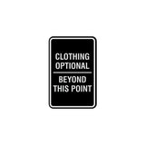 Signs ByLITA Portrait Round Clothing Optional Beyond This Point Sign