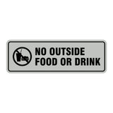 Standard No Outside Food Or Drink Sign