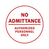 Signs ByLITA Circle No Admittance Sign with Adhesive Tape, Mounts On Any Surface, Weather Resistant, Indoor/Outdoor Use