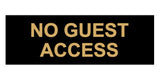Signs ByLITA Basic No Guest Access Sign