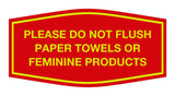 Signs ByLITA Fancy Please Do Not Flush Paper Towels Or Feminine Products Sign