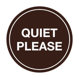 Signs ByLITA Circle Quiet Please Sign