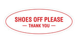 Oval Shoes Off Please Thank You Sign