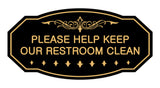 Victorian Please Help Keep Our Restroom Clean Sign