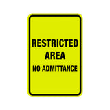 Portrait Round Restricted Area No Admittance Sign with Adhesive Tape, Mounts On Any Surface, Weather Resistant