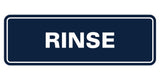 Signs ByLITA Standard Rinse Sign
