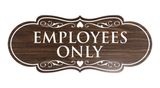 Signs ByLITA Designer Employees Only Sign