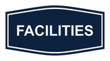 Signs ByLITA Fancy Facilities Sign